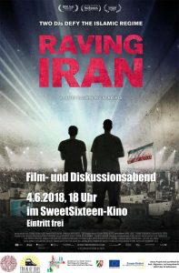 Das Filmplakat zu „Raving Iran". Foto: SweetSixteen-Kino