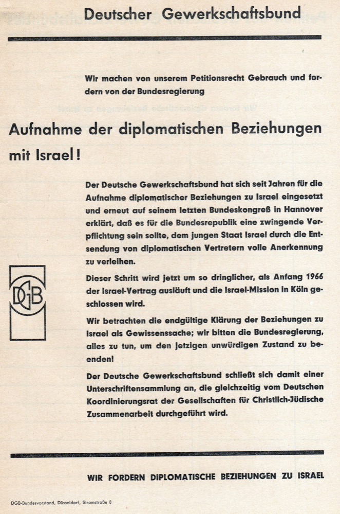 1964 machte der Deutsche Gewerkschaftsbund vom seinem Petitionsrecht Gebrauch und forderte die Aufnahme diplomatischer Beziehungen mit Israel.