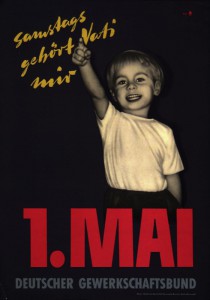 Plakat des DGB zum 1. Mai 1956 "Samstags gehört Vati mir!" Foto: Friedrich-Ebert-Stiftung 