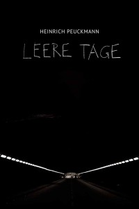 Heinrich Peuckmann - Leere Tage