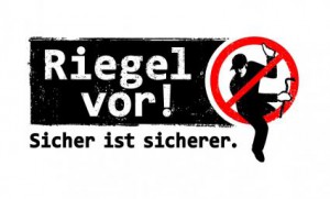 Logo: Riegel vor - sicher ist sicherer!