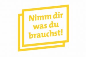 "Nimm dir was du brauchst" - das Motto des Hilfsangebotes. Grafik: Krisenzentrum Dortmund