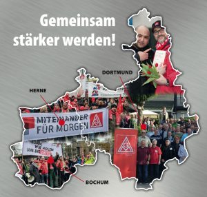 Unter dem Motto „Gemeinsam stärker werden!“ läuft der Fusionsprozess für die „IGM Ruhrgebiet-Mitte“.