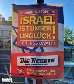 Plakatmotiv mit bewusst provokativer Wirkung: „Zionismus stoppen: Israel ist unser Unglück! Schluss damit!"“