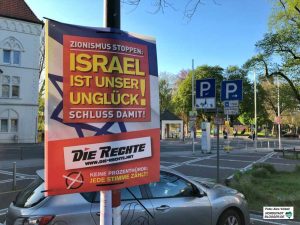 Die Partei „Die Rechte“ setzt ihre antisemitische Kampagne gegen Israel und den Zionismus fort.