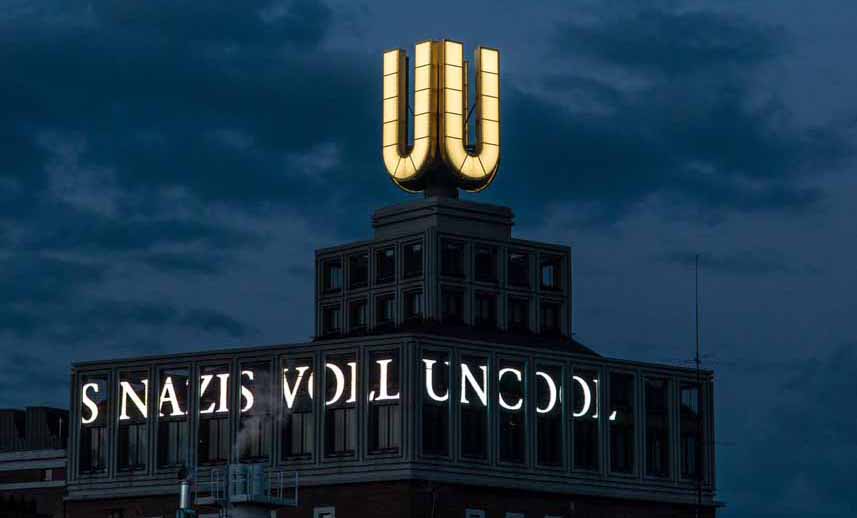 Auch der U-Turm hat eine klare Botschaft: „Ich der Turm fand schon damals Nazis voll uncool.“ Foto: Simon Bierwald