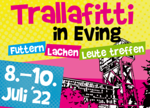 Plakat für "Trallafitti in Eving"