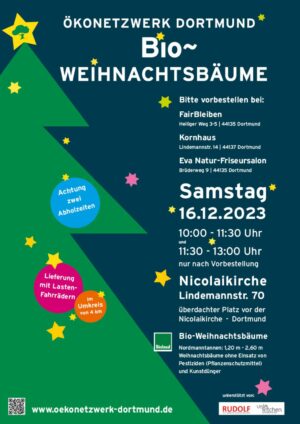 Der Bio-Weihnachtsbaumverkauf des ÖkoNetzwerks Dortmund e.V. bietet nun schon im 10. Jahr eine lokale Baum-Lösung für ein nachhaltiges Weihnachtsfest.